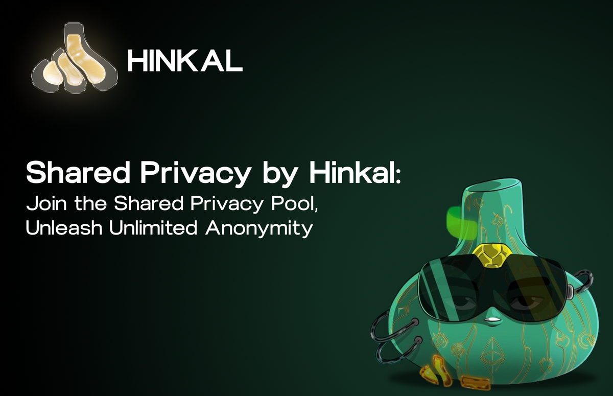 Anonymity staking - Introducing Hinkal's "Eigenlayer for Privacy"