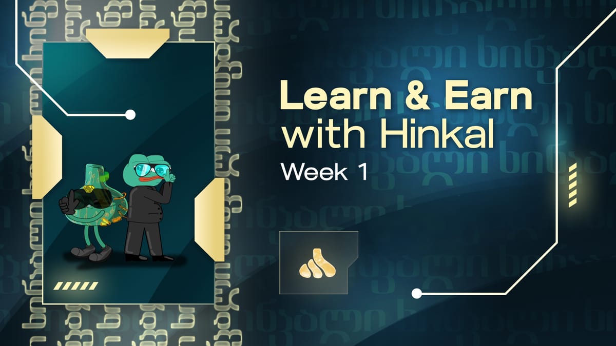 Learn & Earn with Hinkal: Week 1