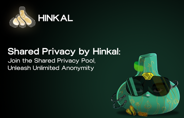 Anonymity staking - Introducing Hinkal's "Eigenlayer for Privacy"